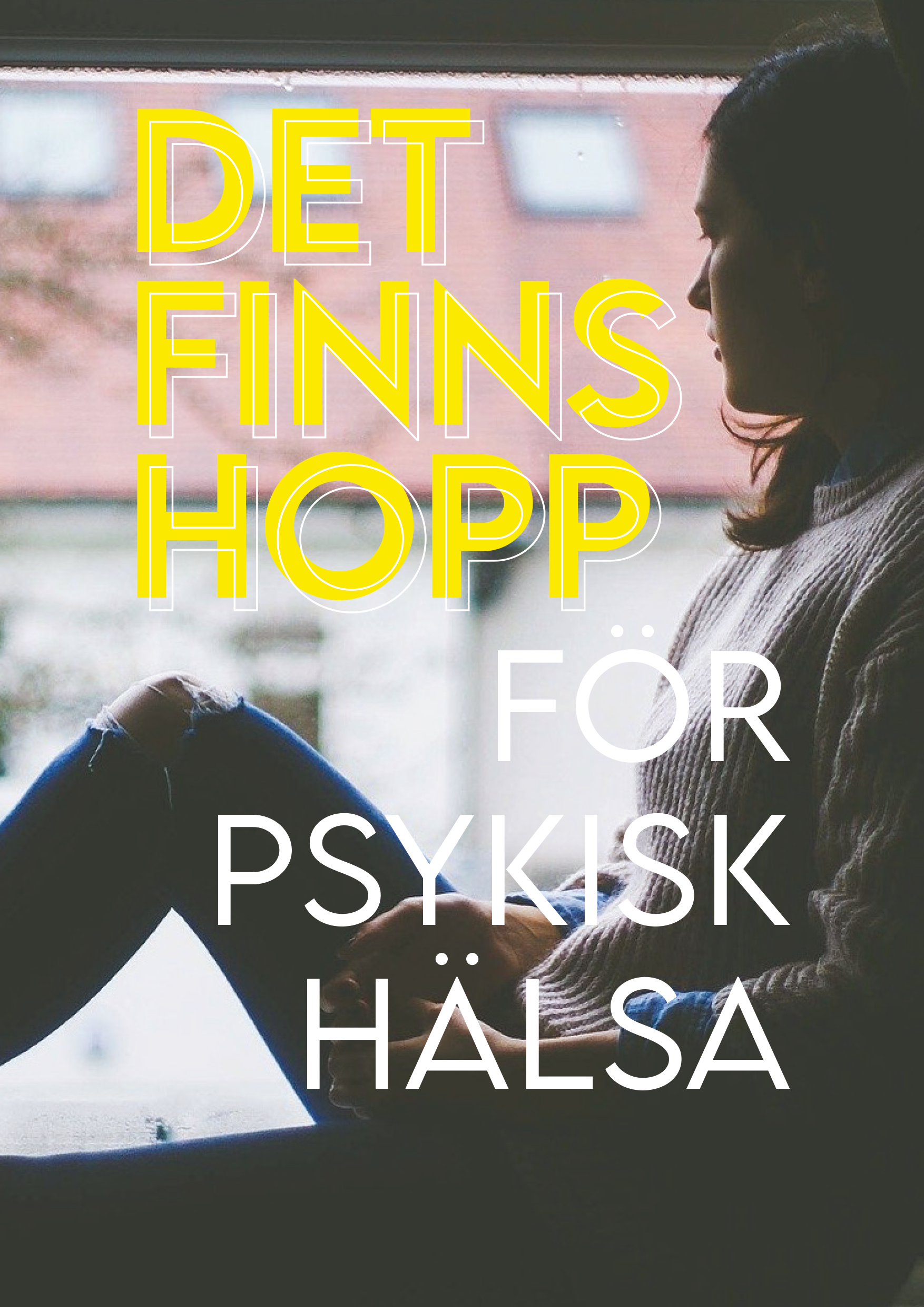 Det finns hopp för psykisk hälsa